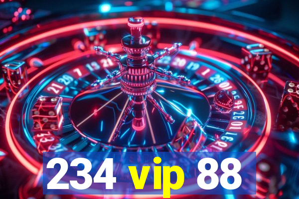 234 vip 88